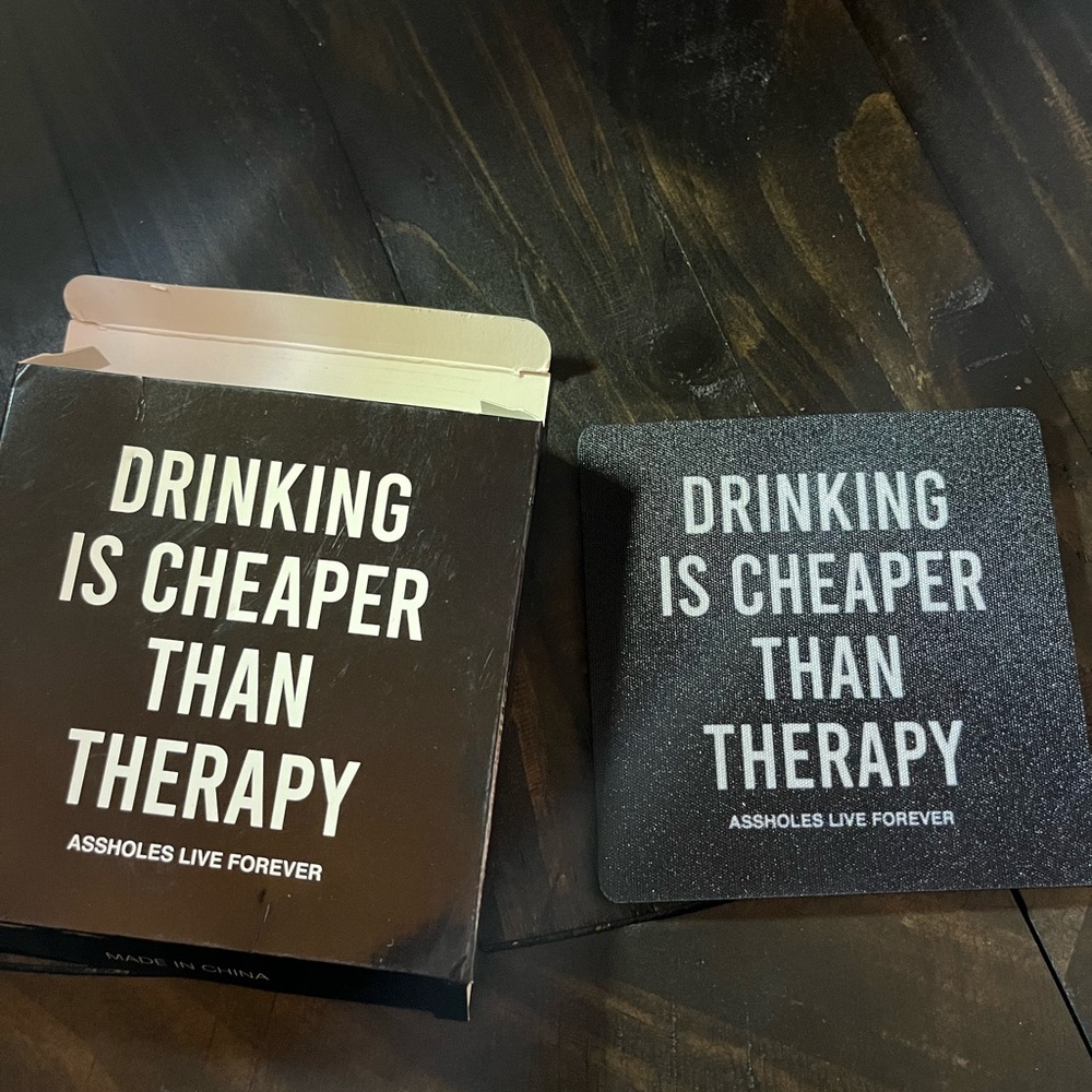 Drinking Is Cheaper Than Therapy Coasters (Set Of 4)